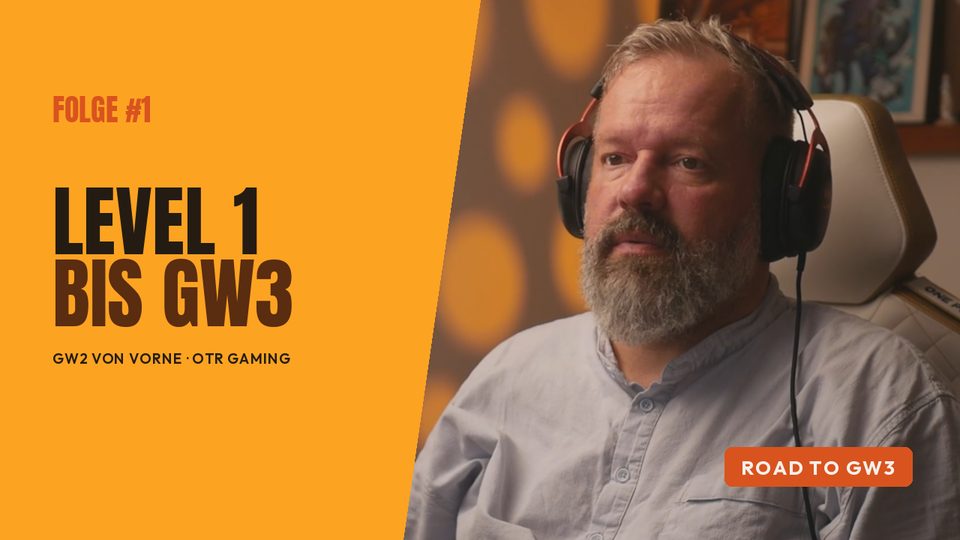 GW2 Folge 1 – Level 1 bis GW3
